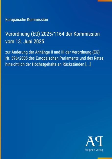 Verordnung (EU) 2025/1164 der Kommission vom 13. Juni 2025 - Europäische Kommission