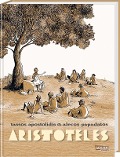 Cover-Bild zum Titel 'Aristoteles - Die Graphic Novel' von 'Tassos Apostolidis'