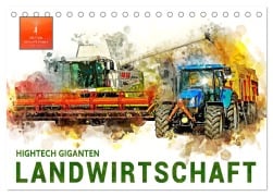 Landwirtschaft - Hightech Giganten (Tischkalender 2025 DIN A5 quer), CALVENDO Monatskalender - Peter Roder