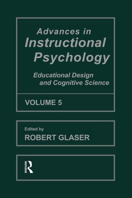 Advances in instructional Psychology, Volume 5 - 