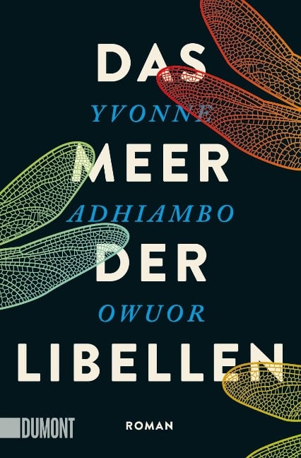 Das Meer der Libellen - Yvonne Adhiambo Owuor