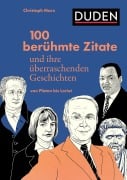 Cover-Bild zum Titel '100 berühmte Zitate und ihre überraschenden Geschichten' von 'Christoph Marx'