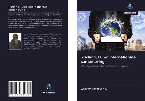 Rusland, EU en internationale samenleving - Andrey Makarychev