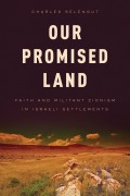 Cover-Bild zum Titel 'Our Promised Land' von 'Charles Selengut'
