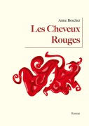 Cover-Bild zum Titel 'Les Cheveux Rouges' von 'Anne Boscher'