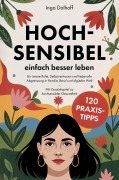 Cover-Bild zum Titel 'Hochsensibel - einfach besser leben' von 'Inga Dalhoff'