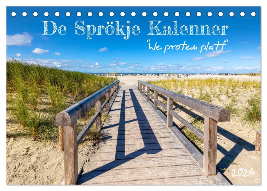 De Sprökje Kalenner "We proten platt" (Tischkalender 2026 DIN A5 quer), CALVENDO Monatskalender - Andrea Dreegmeyer