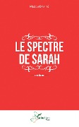 Cover-Bild zum Titel 'Le spectre de Sarah' von 'Madou Diakité'