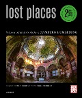 Cover-Bild zum Titel 'Lost Places' von 'Thomas Hirschbiegel'
