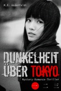 Cover-Bild zum Titel 'Dunkelheit über Tokyo - 1' von 'M. P. Anderfeldt'