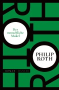 Cover-Bild zum Titel 'Der menschliche Makel' von 'Philip Roth'