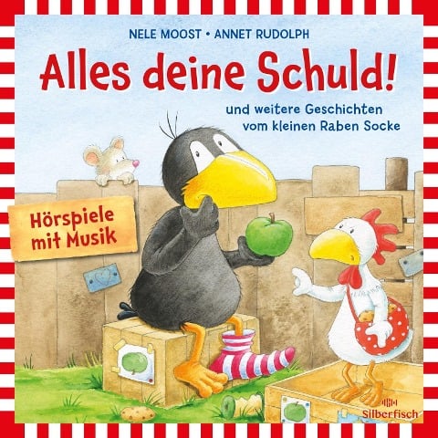 Alles deine Schuld!, Alles schlapp!, Alles gewaschen! (Der kleine Rabe Socke) - Nele Moost