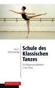 Cover-Bild zum Titel 'Schule des Klassischen Tanzes' von 'Vera S. Kostrowitzkaja'