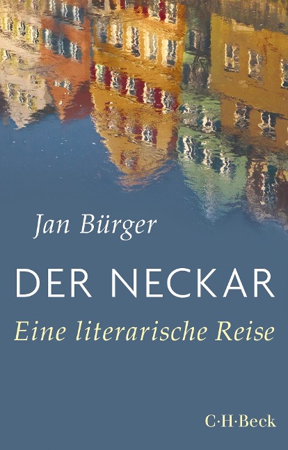 Der Neckar - Jan Bürger