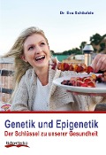 Cover-Bild zum Titel 'Genetik und Epigenetik' von 'Eva Schäufele'