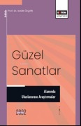 Cover-Bild zum Titel 'Güzel Sanatlar Alaninda Uluslararasi Arastirmalar' von 'Sadik Özcelik'