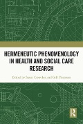 Cover-Bild zum Titel 'Hermeneutic Phenomenology in Health and Social Care Research' von ''