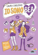 Vacanze a Parigi! Io sono Bea - Laura Carusino