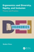 Cover-Bild zum Titel 'Ergonomics and Diversity, Equity, and Inclusion' von 'Bobbie Watts'