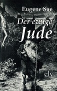 Cover-Bild zum Titel 'Der ewige Jude' von 'Eugene Sue'