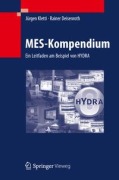 Cover-Bild zum Titel 'MES-Kompendium' von 'Jürgen Kletti, Rainer Deisenroth'