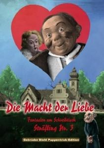 Die Macht der Liebe - 3 Puppentrick-Klassiker - 