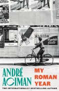 Cover-Bild zum Titel 'My Roman Year' von 'André Aciman'