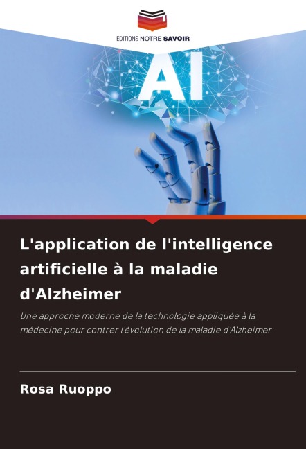 L'application de l'intelligence artificielle à la maladie d'Alzheimer - Rosa Ruoppo