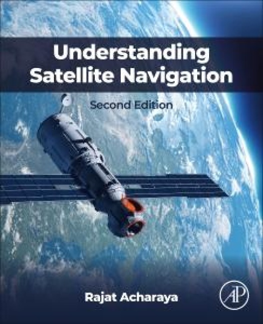Understanding Satellite Navigation - Rajat Acharya