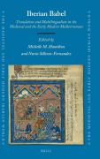 Cover-Bild zum Titel 'Iberian Babel: Translation and Multilingualism in the Medieval and the Early Modern Mediterranean' von ''