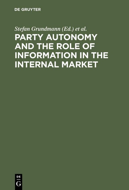 Party Autonomy and the Role of Information in the Internal Market - 