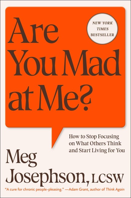 Are You Mad at Me? - Meg Josephson
