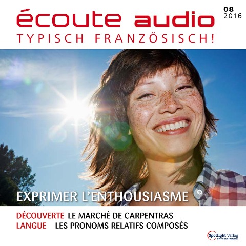 Französisch lernen Audio - Begeisterung ausdrücken - Spotlight Verlag