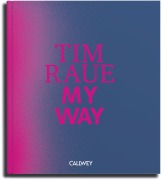 Cover-Bild zum Titel 'My Way' von 'Tim Raue'