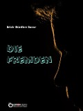 Cover-Bild zum Titel 'Die Fremden' von 'Erich-Günther Sasse'