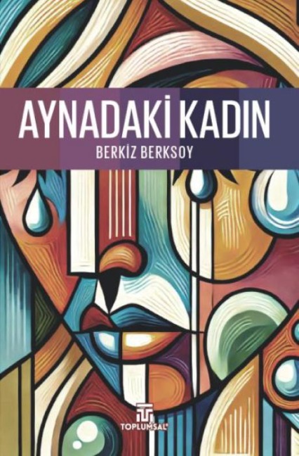 Aynadaki Kadin - Berkiz Berksoy