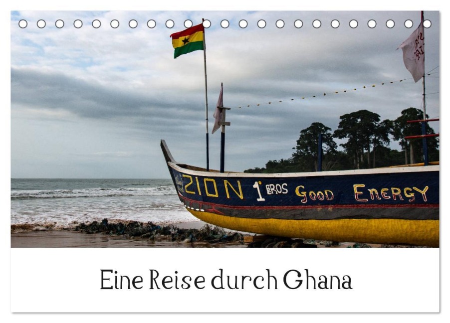 Eine Reise durch Ghana (Tischkalender 2026 DIN A5 quer), CALVENDO Monatskalender - Silvia Schröder