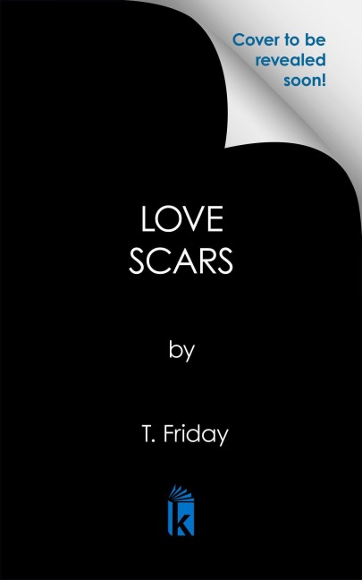 Love Scars - T. Friday