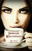 Sangue Macchiato - Karin Kaiser