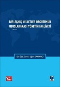 Cover-Bild zum Titel 'Birlesmis Milletler Örgütünün Uluslararasi Yönetim Faaliyeti' von 'Ugur Samanci'