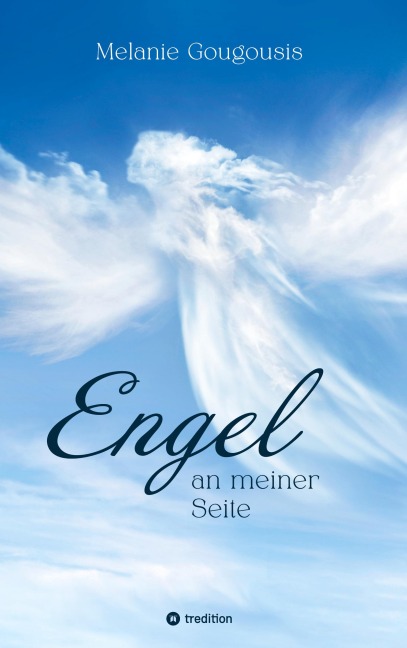 Engel an meiner Seite - Melanie Gougousis