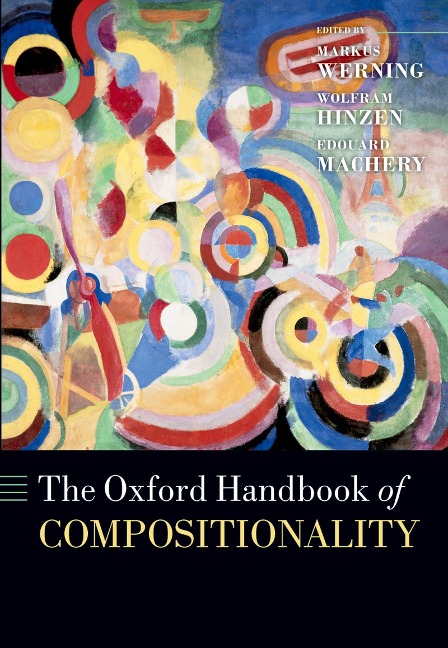 The Oxford Handbook of Compositionality - 