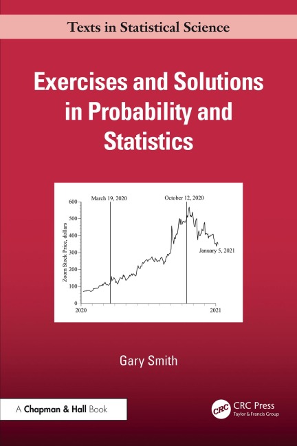 Exercises and Solutions in Probability and Statistics - Gary Smith