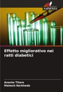 Cover-Bild zum Titel 'Effetto migliorativo nei ratti diabetici' von 'Ananta Titare, Mahesh Narkhede'