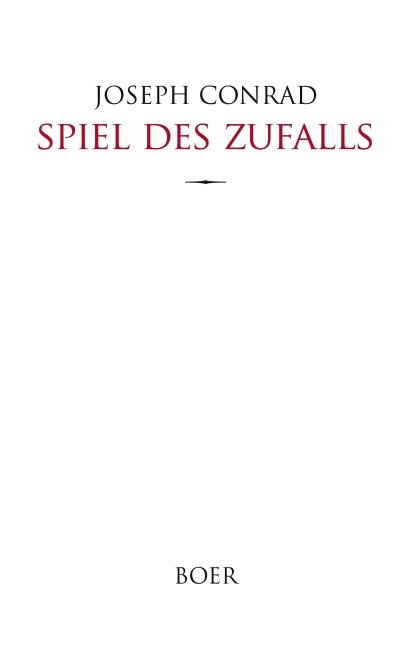 Spiel des Zufalls - Joseph Conrad