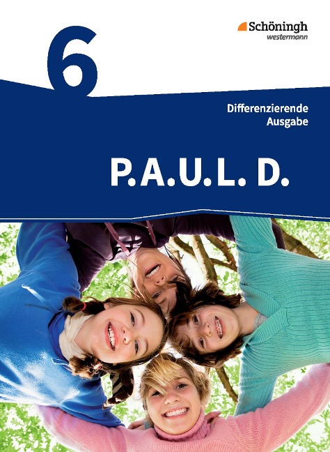 P.A.U.L. D. (Paul) 6. Schülerbuch. Realschule - 
