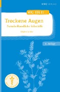 Cover-Bild zum Titel 'Trockene Augen' von 'Brigitte Schüler'