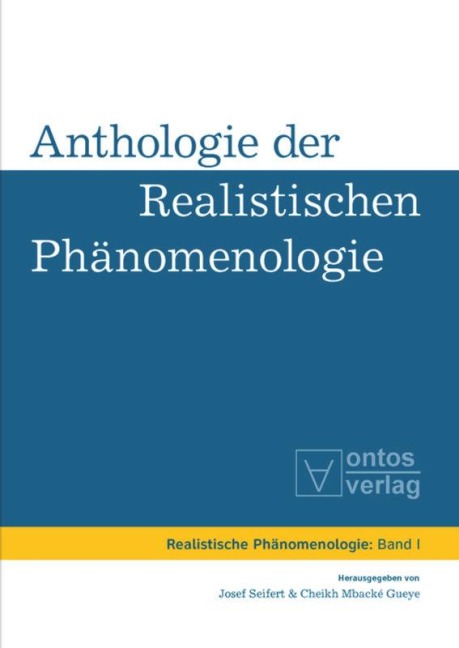 Anthologie der realistischen Phänomenologie - 