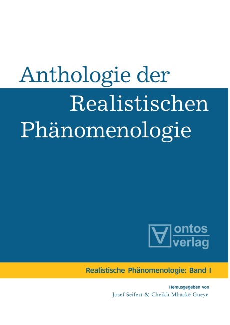 Anthologie der realistischen Phänomenologie - 