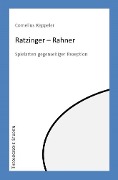 Cover-Bild zum Titel 'Ratzinger - Rahner' von 'Cornelius Keppeler'